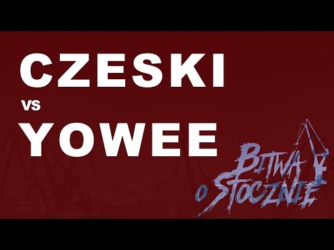 Czeski 🆚 Yowee 🎤 Bitwa o Stocznię (freestyle rap battle)