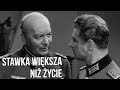 STAWKA WIĘKSZA NIŻ ŻYCIE Odc 09 Genialny Plan Pułkownika Krafta PL Cały Odcinek
