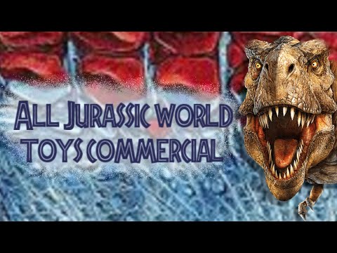 Jurassic World (2015) - all toys commercial