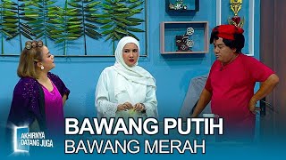 Download lagu Natali Sarah Sang Bawang Putih, Dikerjain Aziz Gagap?? - Akhirnya Datang Juga mp3 Download lagu Natali Sarah Sang Bawang Putih, Dikerjain Aziz Gagap?? - Akhirnya Datang Juga mp3