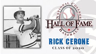 Rick Cerone - National College Baseball Hall of Fame Class of 2020