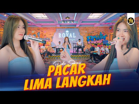 DIKE SABRINA - PACAR LIMA LANGKAH ( Official Live Video Royal Music )