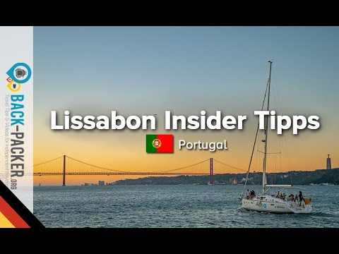5 Insider Tipps in Lissabon, Portugal (Portugal Reiseführer)