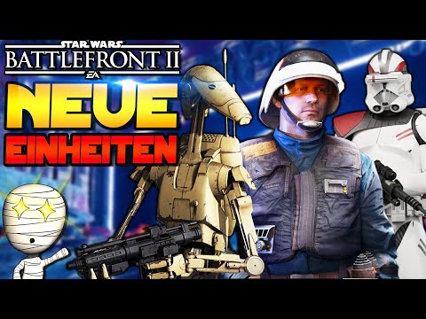 Drei komplett neue Einheiten! 🤩 - Star Wars Battlefront 2 Mods - Star Wars Battlefront 2