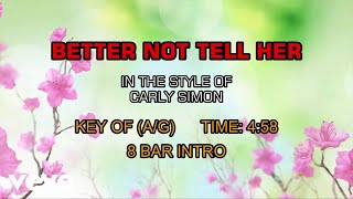 Carly Simon - Better Not Tell Her (Karaoke)