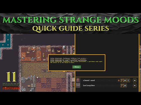 STRANGE MOODS / ARTIFACTS - Ic0n's DWARF FORTRESS Guides Ep 11