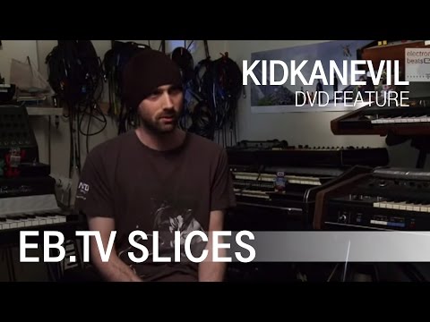 Kidkanevil (Slices DVD Feature)