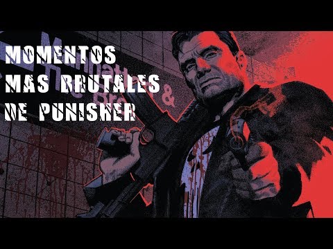 7 Momentos mas BRUTALES de Punisher