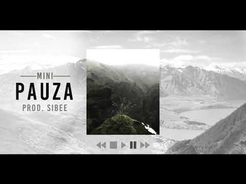 MiNi - Pauza (Prod. Sibee)