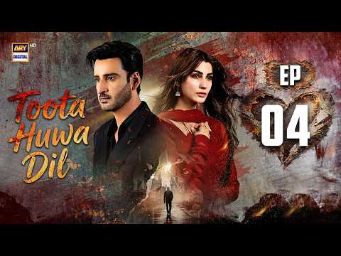 Toota Huwa Dil Episode 4