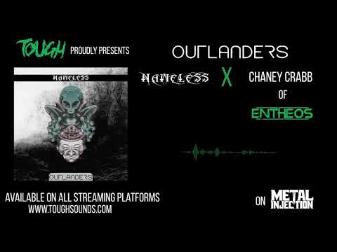 Nameless - Outlanders (feat. Chaney Crabb of Entheos)