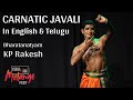 Oh My Lovely Lalana Javali In English K P Rakesh Bharatanatyam Javali English Javali