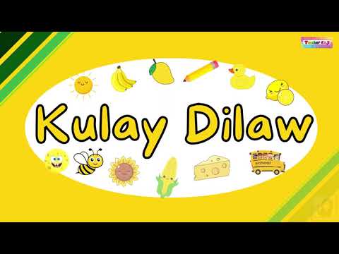 Kulay Dilaw - Color Yellow  Teacher Enji