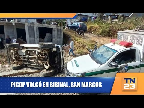 Picop volcó en Sibinal, San Marcos