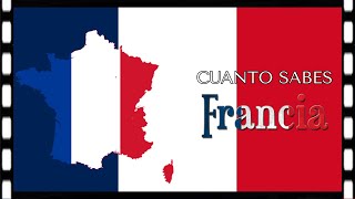 ¿Cuanto sabes sobre FRANCIA? 🇫🇷🗼🥐 - Test/Trivia