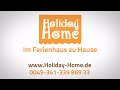 Holiday Home - So arbeiten wir - Informationen für Kunden Holiday Home - So arbeiten wir - Informationen für Kunden