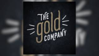 Way Out - The Gold Company