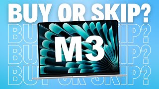 MacBook Air M3 | Buy or Skip?!