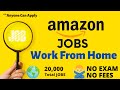 Amazon Launch 20,000 Work From Home Jobs | Amazon Careers | Anyone Can Apply 12th pass jobs Amazon Launch 20,000 Work From Home Jobs | Amazon Careers | Anyone Can Apply 12th pass jobs
