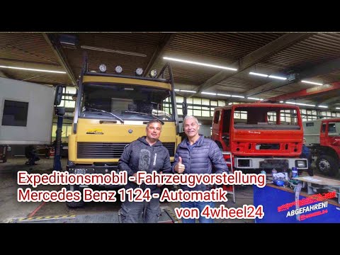 Expeditionsmobil - Fahrzeugvorstellung - Mercedes Benz 1124 - von 4wheel24