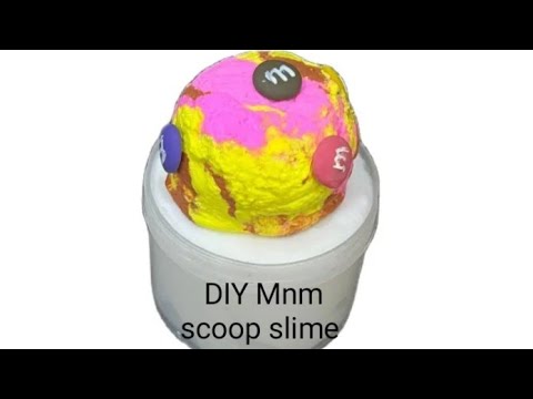 DIY MNM SCOOP SLIME #slime