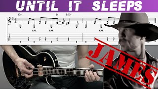 METALLICA - UNTIL IT SLEEPS (JAMES Guitar cover with TAB | Lesson)