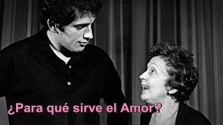 Édith Piaf &amp; Théo Sarapo - À Quoi Ça Sert L&#39;amour? - Subtitulado al Español