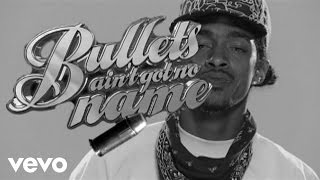 Nipsey Hussle - Bullets Ain't Got No Names (Explicit Version)