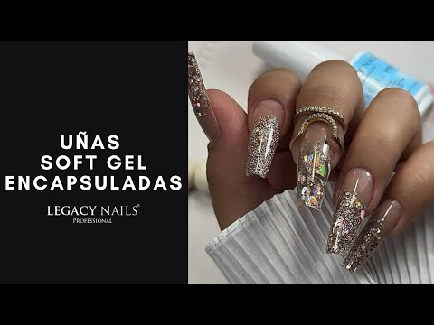 Uñas Soft Gel Encapsuladas💅| Legacy Nails
