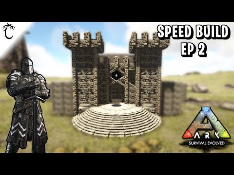 ARK - Camelot Castle EP2 - Speed Build
