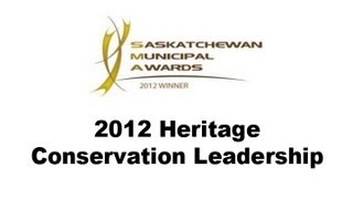 preview picture of video '2012 Winner For Heritage Conservation - Maple Creek'