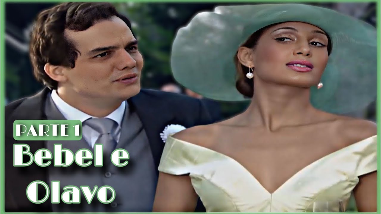 A HISTÓRIA DE BEBEL E OLAVO / PARTE 01 | (comentada).