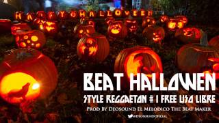 Beat Style Halloween # 1 Prod. Deosound El Melodico. 2014