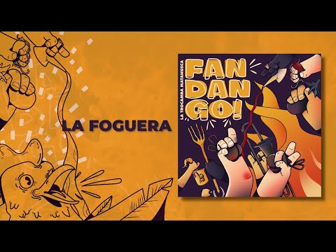 La Trocamba Matanusca - La foguera (Fandango,2024)