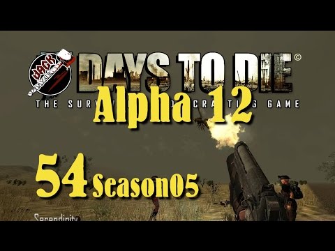 Days To Die Alpha12 Hirnsturz Bande S05 E54 - Durch die Gegend!? [Deutsch][Let's Play]