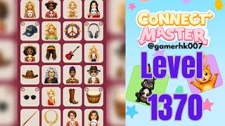Connect Master level 1370 hard level Walkthrough 