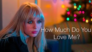 How Much Do You Love Me