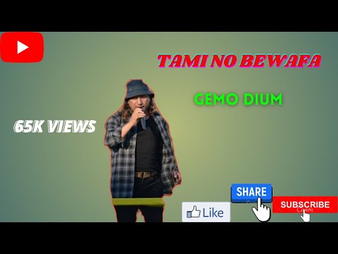 Tami No Bewafa lyrics| Galo Song | Gemo Dium | Lifetime sentimental super hit song