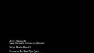 Darren B Official Think About It