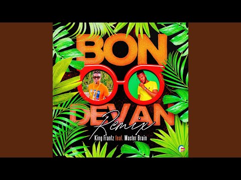 Bon Devan (Remix)