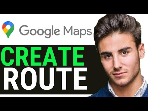 HOW TO CREATE CUSTOM ROUTE ON GOOGLE MAPS 2024