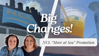 NCL’s More at Sea 2025: What’s Changing?!? 🚢✨