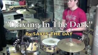 MARC - saves the day - driving in the dark drum cover