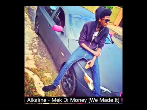 Alkaline - Mek Di Money (We Made It) || September 2014 || Yellow Moon Records || @DjGarrikz