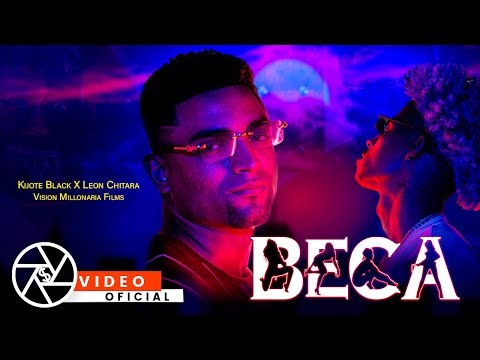 Kijote Black - Beca - Feat.  Leon Chitara