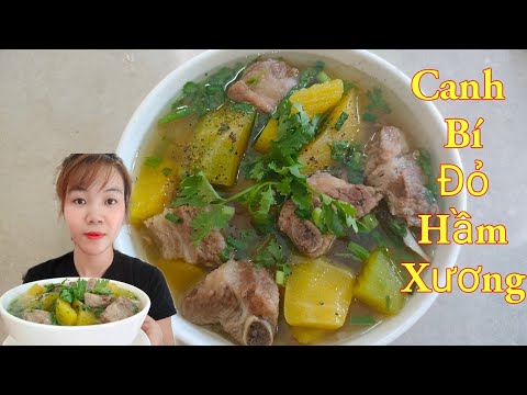 Canh bí đỏ nấu xương sườn - Cách nấu canh bí đỏ với xương sườn ngon nhất. /Bếp của em #34