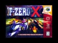 F Zero X Music Crazy Call At Cry Port Town