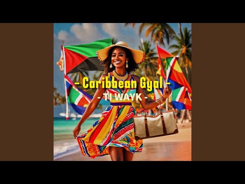 Carribean Gyal