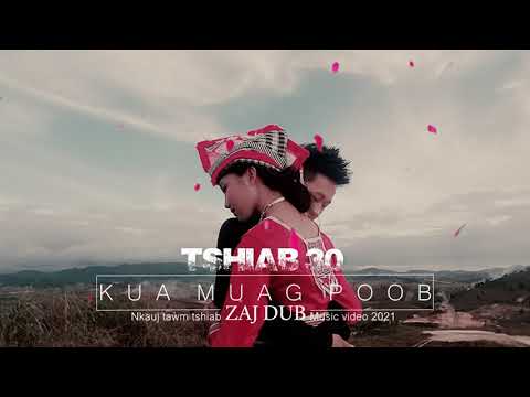 Tshiab 30 kua muag poob - ZAJ DUB (Nkauj tshiab 2021)
