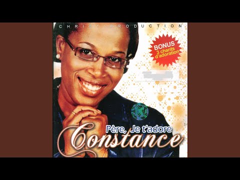 Père nous t'adorons  © Constance